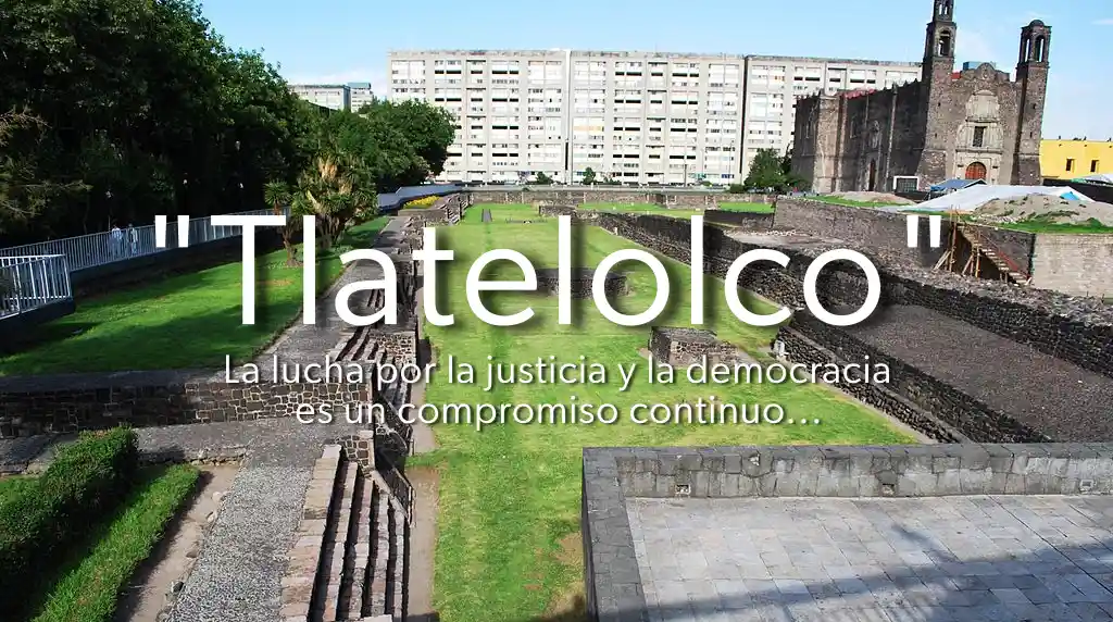 México, Tlatelolco 1968, impunidad y violencia